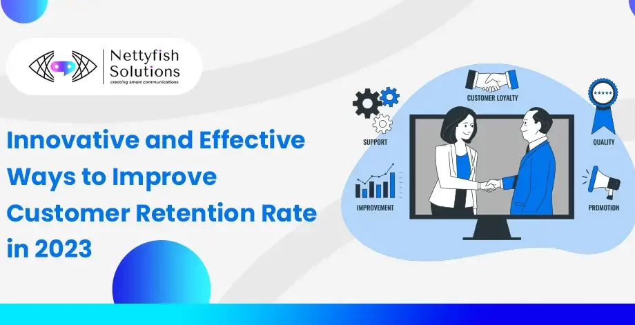 innovative-and-effective-ways-to-improve-customer-retention-rate-in-2023