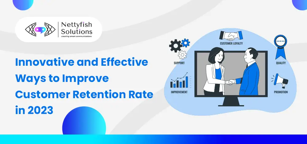 innovative-and-effective-ways-to-improve-customer-retention-rate-in-2023